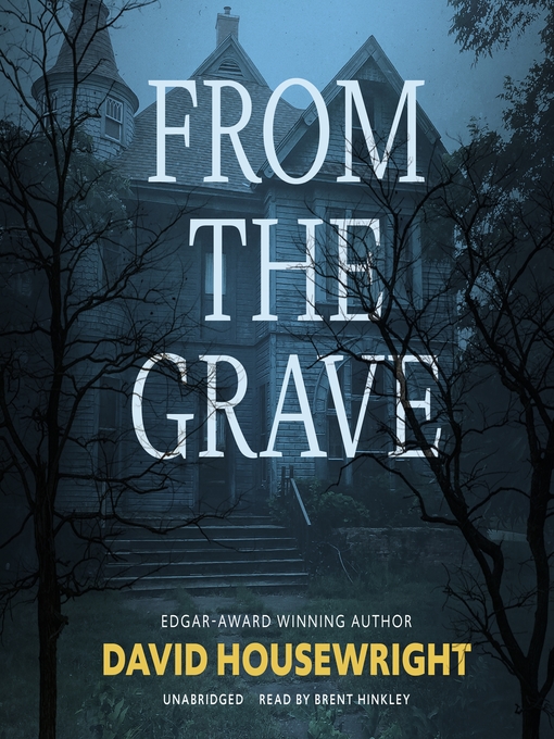 Title details for From the Grave by David Housewright - Available